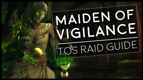 where is maiden of vigilance.